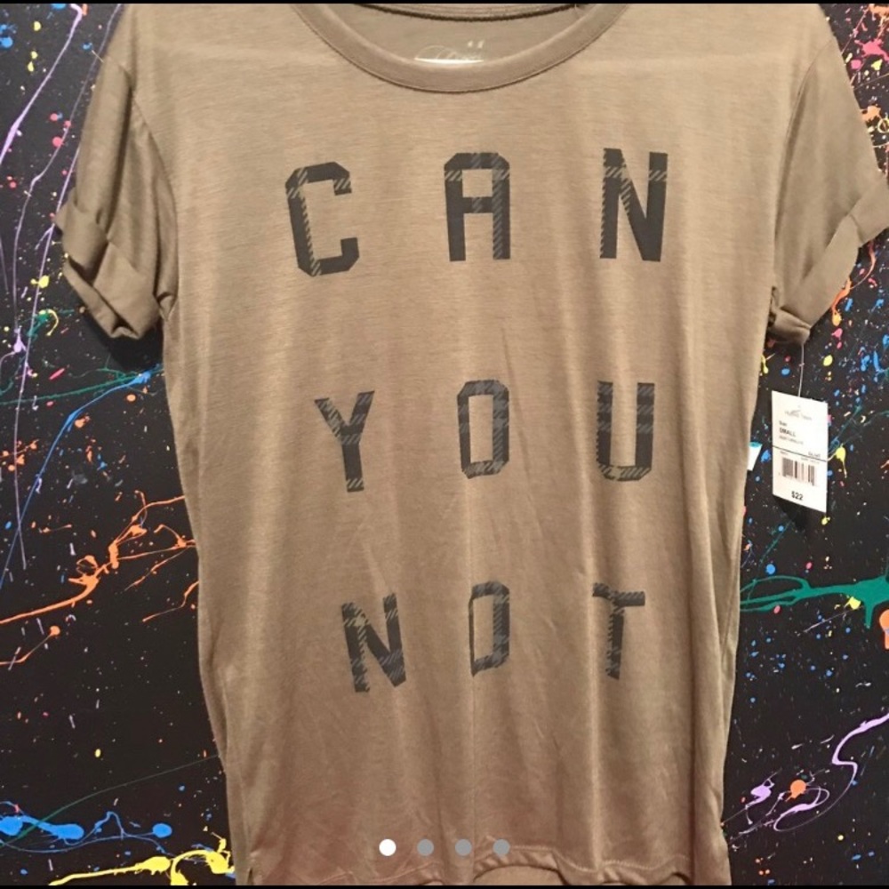 "Can you not" olive t-shirt